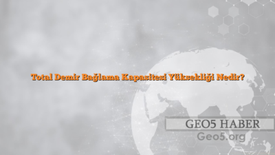 Total Demir Bağlama Kapasitesi Yüksekliği Nedir?