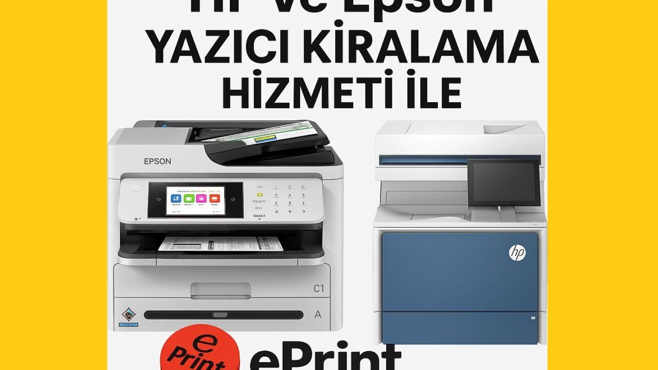Epson Yazıcı Kiralama - Eprint.com.tr