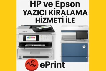 Epson Yazıcı Kiralama - Eprint.com.tr